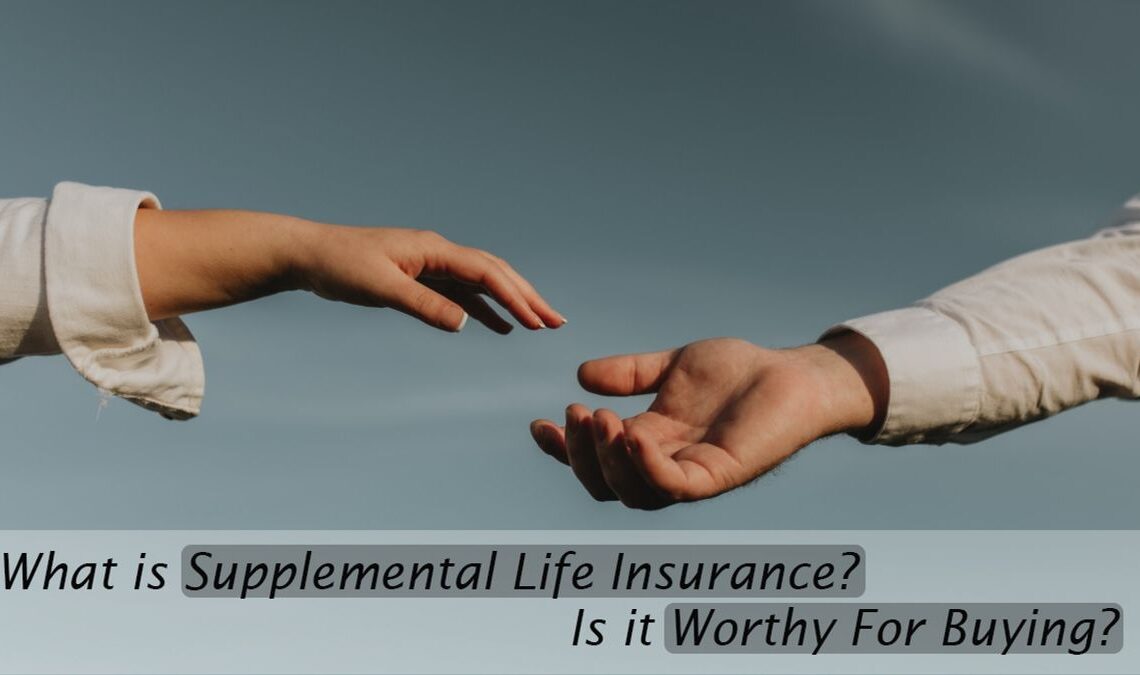 How Much Supplemental Life Insurance